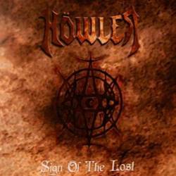 Höwler : Sign of the Lost